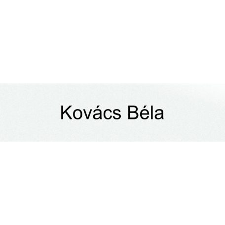 Gravírozott névtábla ajtóra - fehér műanyag                                            