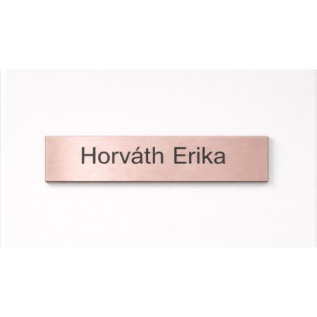 Gravírozott névtábla ajtóra - rose gold fémhatásű műanyag 