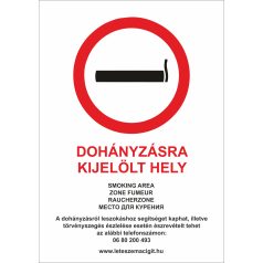 Dohányzásra kijelölt hely tábla