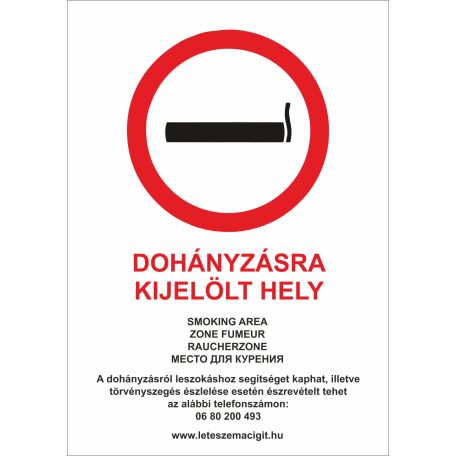 Dohányzásra kijelölt hely tábla