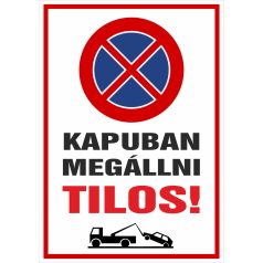 Kapuban megállni tilos!