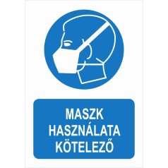 Maszk használata kötelező tábla