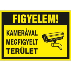Sárga Figyelem! Kamerával megfigyelt terület! tábla