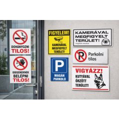 Tiltó és figyelmeztető táblák