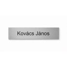 Gravírozott névtábla ajtóra - matt szürke műanyag